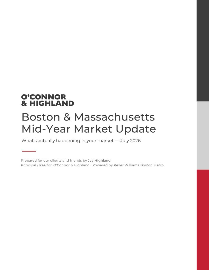 Boston & Massachusetts Mid-Year Market Update: What's Actually Happening in Your Market (July 2026)
